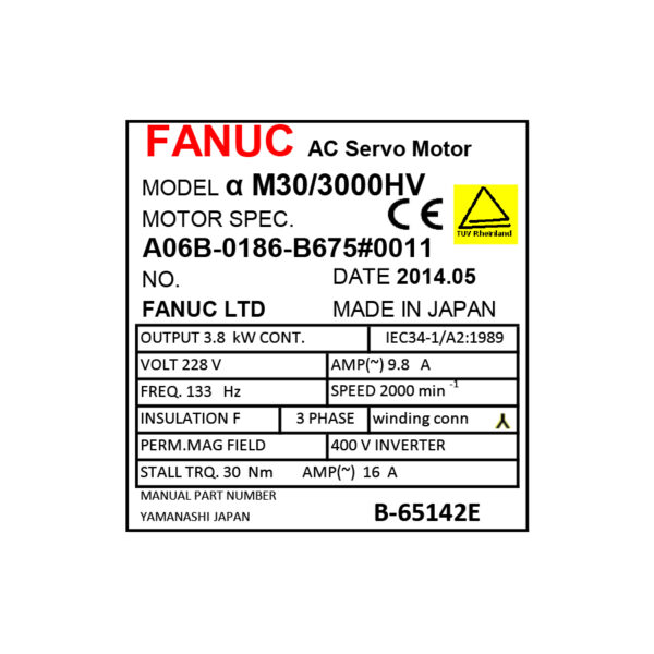 A06B-0186-B675#0011 Fanuc AC Servo Motor Label