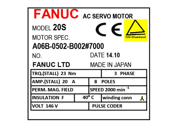 A06B-0502-B002#7000 Fanuc AC Servo Motor Label